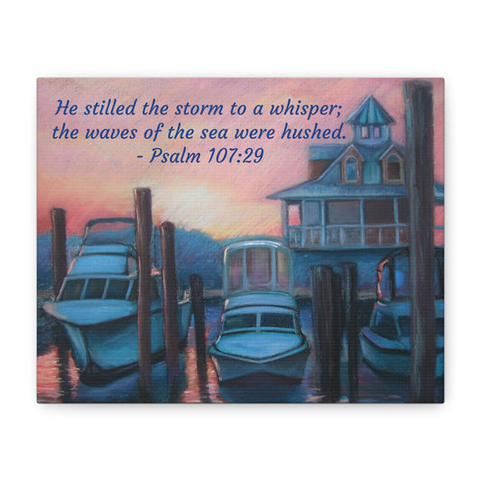 Inspirational Canvas Wall Art, Nautical Decor, Christian Gift, Psalm 107:29 Artwork, Serenity Home Decor, Waterfront Wall Hanging